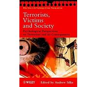 Terroristes, victimes et société
