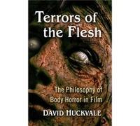 Terrors of the Flesh by David Huckvale David Huckvale (Auteur)