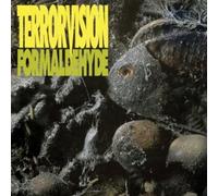 Terrorvision - Formaldehyde