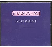 Terrorvision - Josephine