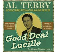 Terry, Al - Good Deal Lucille - the Singles Collection 1946-62