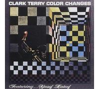 Terry, Clark - Color Changes