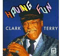 Terry, Clark - Having Fun