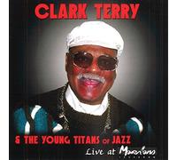 Terry, Clark - Live at Marihan's [Import]