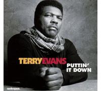 Terry Evans – Puttin' It Down – Import