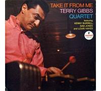 Terry Gibbs Quartet - Terry Gibbs Quartet - Take It From Me - Impulse! - A- 58