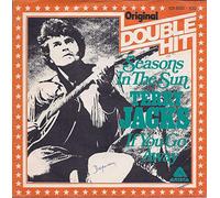 Terry Jacks - Seasons In The Sun / If You Go Away [Vinyl Single 7'']