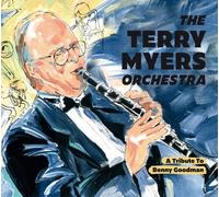 Terry Myers - Tribute To Benny Goodman [Cd]