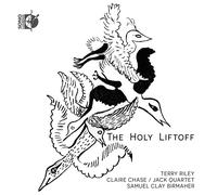 Terry Riley Terry Riley: The Holy Liftoff (CD) Album (PRESALE 30/10/2026)