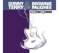 Terry Sonny & Brownie Mcg - I Shall Not Be Moved [Import]