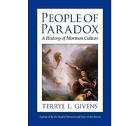 Terryl C. Givens People of Paradox (Poche)