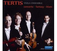 Tertis Viola Ensemble - Concerto / Fantasy / Blues