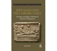 Tertullian And The Unborn Child