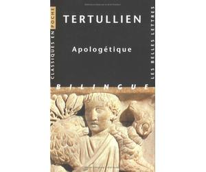 Tertullien, Apologetique (Classiques En Poche) (French Edition) (1998-01-31)