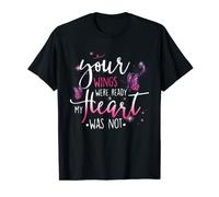 Tes ailes étaient prêtes, mon cœur ne l'était pas. T-Shirt