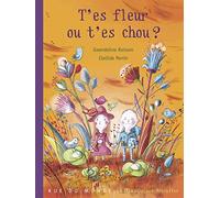T'es fleur ou t'es chou ?