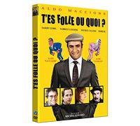 T'es folle ou quoi