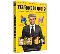 T'es folle ou quoi? - DVD E
