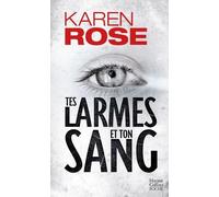 Tes larmes et ton sang