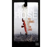 Tes larmes et ton sang - Karen Rose - Harpercollins - Poche - Roman
