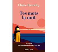 Tes mots la nuit - pour les fans de Normal People et One day !