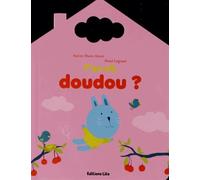 T'es où, doudou ?