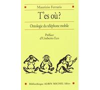 T'es où ? : Ontologie du téléphone mobile