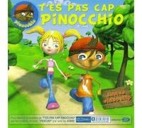 Pinocchio – T'es pas cap Pinocchio