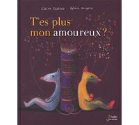 T'es plus mon amoureux ?