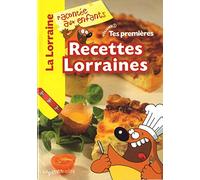 Tes premières recettes lorraines