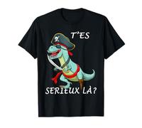 T'es sérieux là ? T-Shirt
