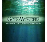 Tesh, John - God of Wonders [Import]