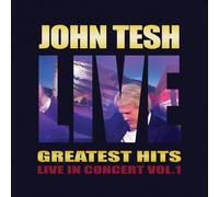 Tesh, John - Greatest Hits-Live in Concert Vol [Import]