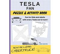 Tesla Fan Puzzle and Activity Book: Fun for Kids and Adults With Every Tesla Car and Truck