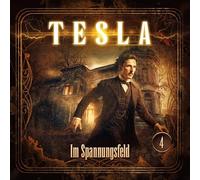 Tesla - Tesla 4: im Spannungsfeld