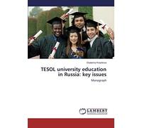 Tesol University Education In Russia: Key Issues