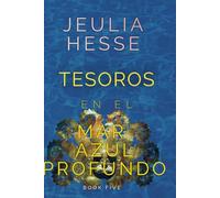 Tesoros en el Mar Azul Profundo