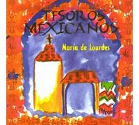 Tesoros Mexicanos by Maria De Lourdes (2003-04-01)