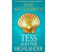 Tess and the Highlander: Macpherson Clan Series