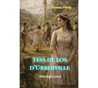 Tess de los d’Urberville: Una mujer pura