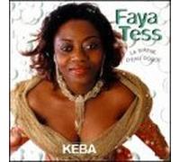 Tess, Faya - Keba