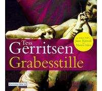 Tess Gerritsen / gelesen von Mechthild Großmann - Grabesstille - Ungekürzte Lesung 11 CDs