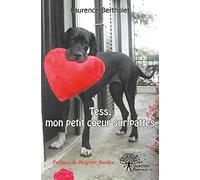 Tess, mon petit coeur sur pattes