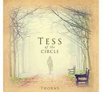 Tess of the Circle - Thorns