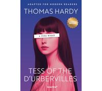 Tess of the d'Urbervilles (Illustrated): Adapted for Modern Readers