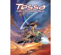 Tessa Agent intergalactique - Intégrale T01 à T03