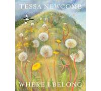 Tessa Newcomb: Where I Belong