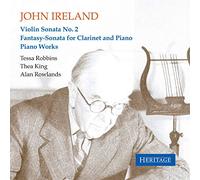 Tessa Robbins - John Ireland: Violin Sonata No.2, Fantasy Sonata, Piano Music