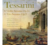 Tessarini: 6 Violin Sonatas Op.14, 6 Trio Sonatas Op.9