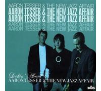 Tesser Aaron & New J - Lookin Ahead